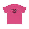 FEMINIST AF Tee